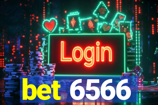 bet 6566